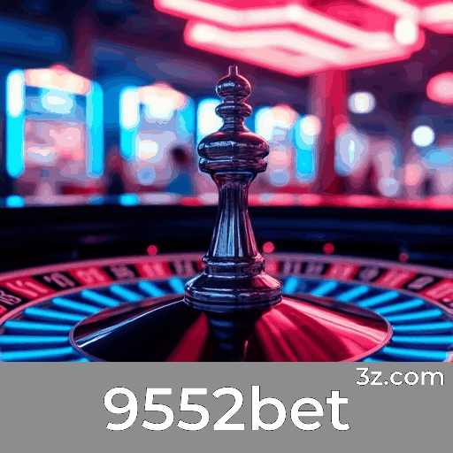 9552bet: Seu Cassino Online Seguro e Profissional